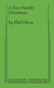 A Nice Family Christmas by Phil Olson, 9780573705236