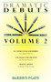 Dramatic Debuts Volume 2 by Laignee Barron, Samuel French, Paxton Grey Farrar, 9780874402421