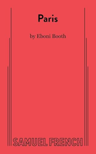 Paris - 9780573709593 by Eboni Booth, 9780573709593