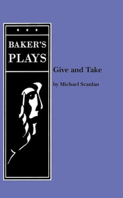 Give and Take - 9780874408997 by Michael Scanlan, 9780874408997