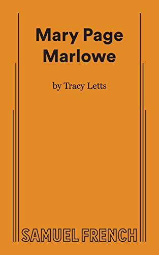 Mary Page Marlowe by Tracy Letts, 9780573705311