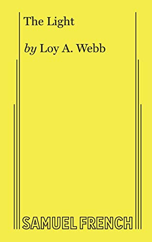 The Light - 9780573708350 by Loy A. Webb, 9780573708350