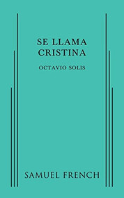 Se Llama Cristina by Octavio Solis, 9780573704697