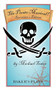 The Pirate Musical! - Buccaneer's Edition by Michael Tester, 9780874402377