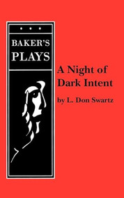 A Night of Dark Intent by L. Don Swartz, 9780874407402