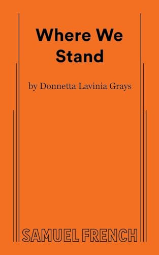 Where We Stand by Donnetta Lavinia Grays, 9780573709760