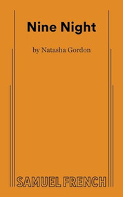 Nine Night - 9780573710100 by Natasha Gordon, 9780573710100