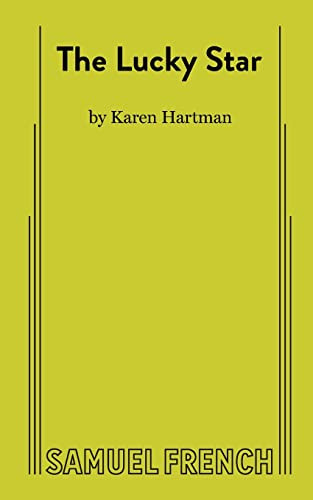 The Lucky Star - 9780573707520 by Karen Hartman, 9780573707520