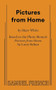 Pictures from Home by Sharr White, 9780573710803