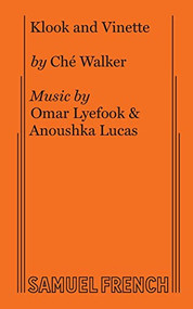 Klook and Vinette by Ché Walker, Omar Lyefook, Anoushka Lucas, 9780573707568