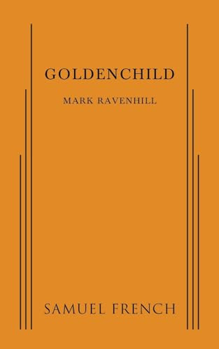 Golden Child - 9780573704383 by Mark Ravenhill, 9780573704383