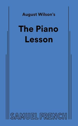 August Wilson's The Piano Lesson by August Wilson, 9780573704741