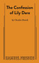 The Confession of Lily Dare by Charles Busch, 9780573707667