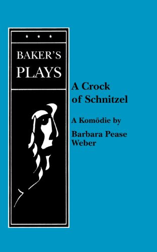 A Crock of Schnitzel by Barbara Pease Weber, 9780874403800