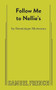 Follow Me to Nellie's by Dominique Morisseau, 9780573708602
