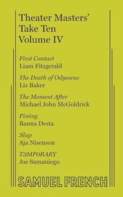 Theater Masters' Take Ten Vol. 4 by Liz Baker, Banna Desta, Liam Fitzgerald, 9780573707759