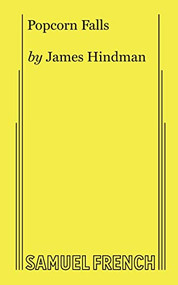 Popcorn Falls by James Hindman, 9780573707896