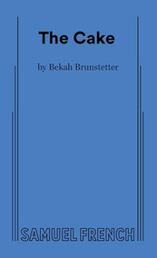 The Cake by Bekah Brunstetter, 9780573706875