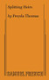 Splitting Heirs by Freyda Thomas, 9780573705618