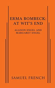 Erma Bombeck: At Wit's End by Margaret Engel, Allison Engel, 9780573705038