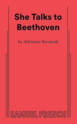 She Talks to Beethoven by Adrienne Kennedy, 9780573703959