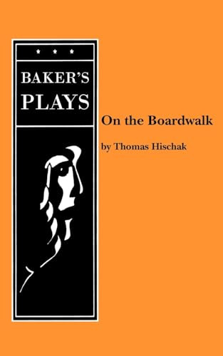 On the Boardwalk by Thomas Hischak, 9780874407648