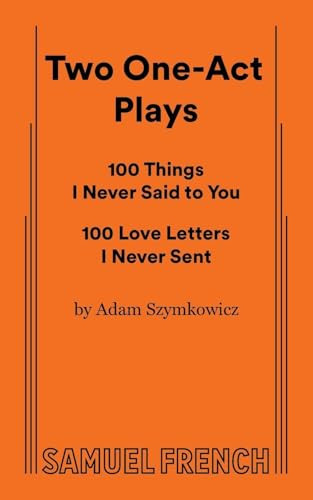 Two One-Act Plays by Adam Szymkowicz, 9780573710339