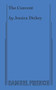 The Convent - 9780573708374 by Jessica Dickey, 9780573708374