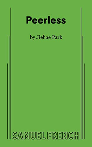 Peerless by Jiehae Park, 9780573705878
