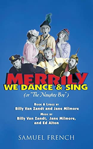 Merrily We Dance And Sing by Billy Van Zandt, Jane Milmore, Ed Alton, 9780573704291