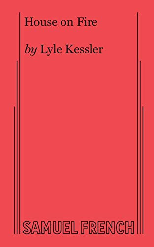 House on Fire by Lyle Kessler, 9780573708473