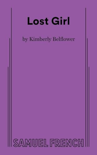 Lost Girl - 9780573707438 by Kimberly Belflower, 9780573707438