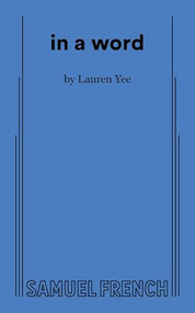in a word by Lauren Yee, 9780573799969