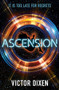 Ascension (A Phobos Novel) by Victor Dixen, 9781471406843