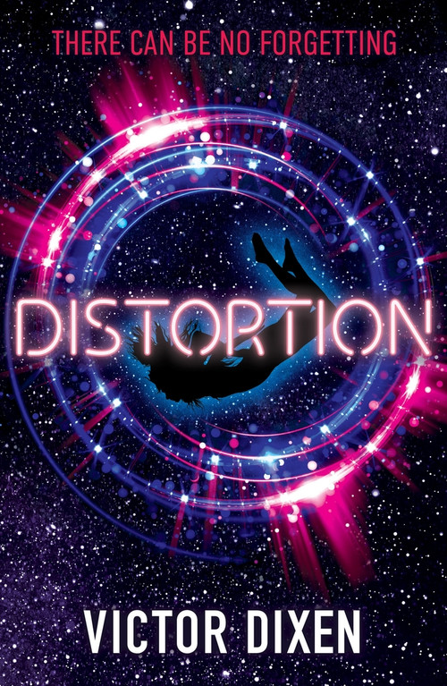 Distortion (A Phobos Novel) by Victor Dixen, 9781471407062