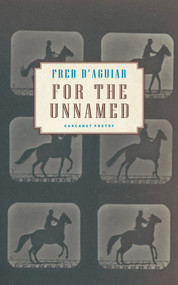 For the Unnamed by Fred D'Aguiar, 9781800173415