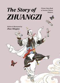 The Story of Zhuangzi by Mingjun Zhao, 9798985249064