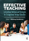 Effective Teaching (Instructional Methods and Strategies for Occupational Therapy Education) by Whitney Henderson, 9781630916794