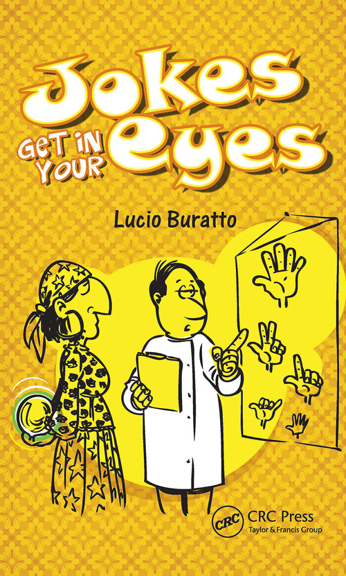 Jokes Get in Your Eyes by Lucio Buratto, 9781617110443