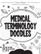 Medical Terminology Doodles by Karen Sladyk, 9781630914806