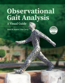 Observational Gait Analysis (A Visual Guide) by Janet Adams, Kay Cerny, 9781630910402