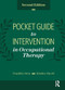 Pocket Guide to Intervention in Occupational Therapy by Franklin Stein, Kristine Haertl, 9781630915681