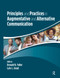 Principles and Practices in Augmentative and Alternative Communication by Donald Fuller, Lyle Lloyd, 9781630915841