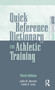 Quick Reference Dictionary for Athletic Training by Julie N. Bernier, Linda Levy, 9781617110689