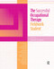 The Successful Occupational Therapy Fieldwork Student by Karen Sladyk, 9781556425622