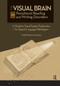 The Visual Brain and Peripheral Reading and Writing Disorders (A Guide to Visual System Dysfunction for Speech-Language Pathologists) by Heidi Heeringa, 9781630915414