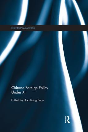 Chinese Foreign Policy Under Xi - 9781138366046 by Tiang Boon Hoo, 9781138366046