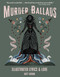 Murder Ballads (Illustrated Lyrics & Lore) by Katy Horan, Sinéad Gleeson, 9781524889265