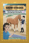 Show Strides Vol. 3 (Moving Up & Moving On) - 9781524896294 by Rennie Dyball, Piper Klemm, Dolores Okecki, 9781524896294
