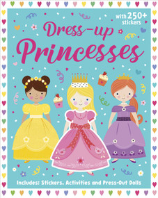 Princesses: Dress-Up Sticker Book (Activity Book) by Bee Brown, 9780655234876